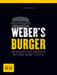 Weber's Burger Grillbuch
